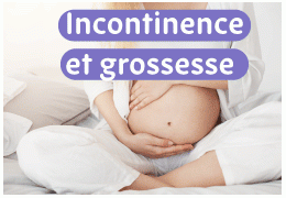 L'incontinence pendant et après la grossesse