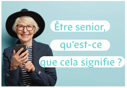 Être senior, qu'est-ce que cela signifie ?